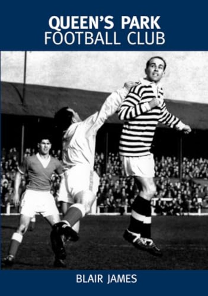 Queen's Park Football Club: Images of Sport