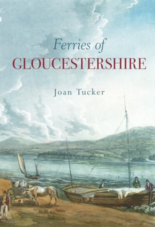 Ferries of Gloucestershire