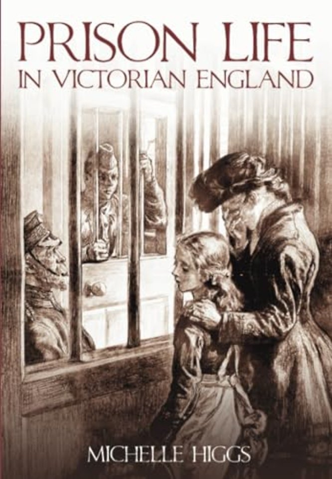 Prison Life in Victorian England