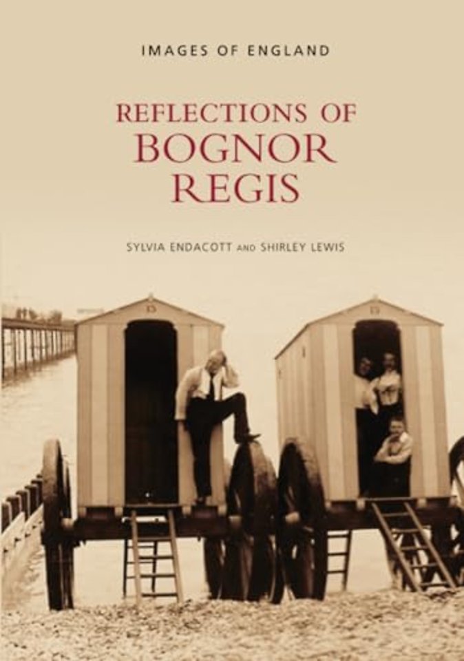 Reflections of Bognor Regis