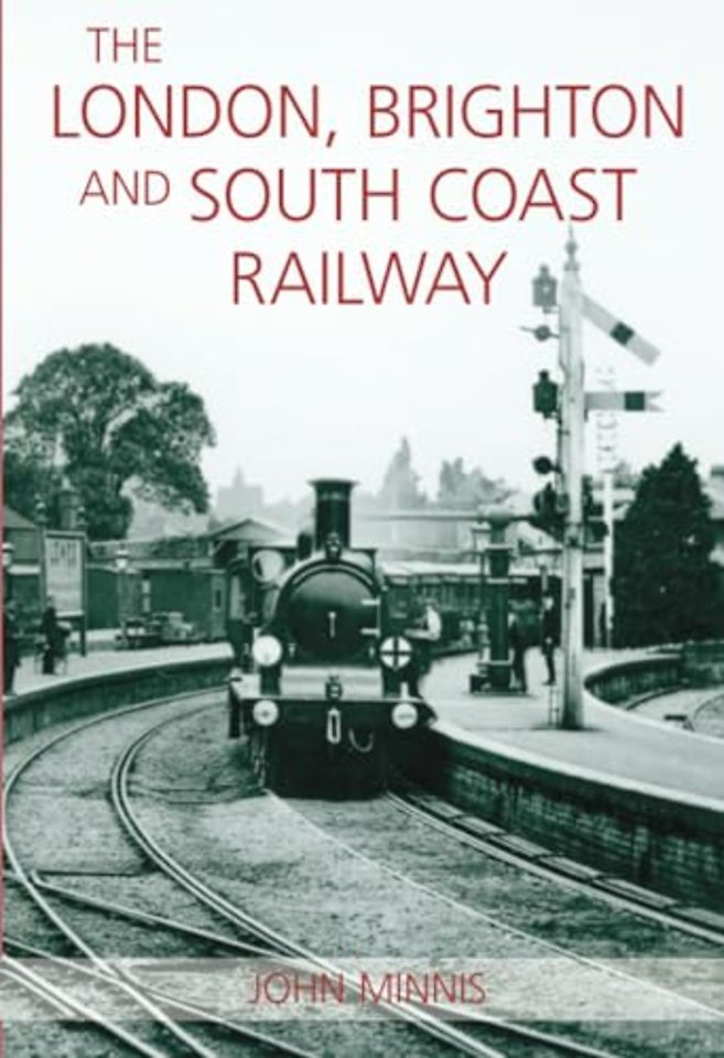 The London, Brighton and the South Coast Railway