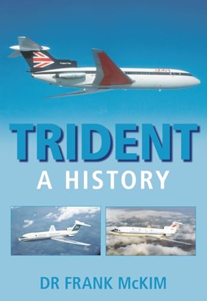 Trident: A History