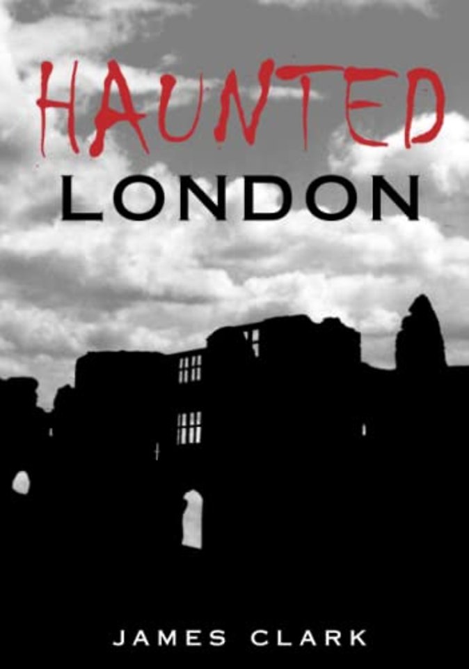 Haunted London