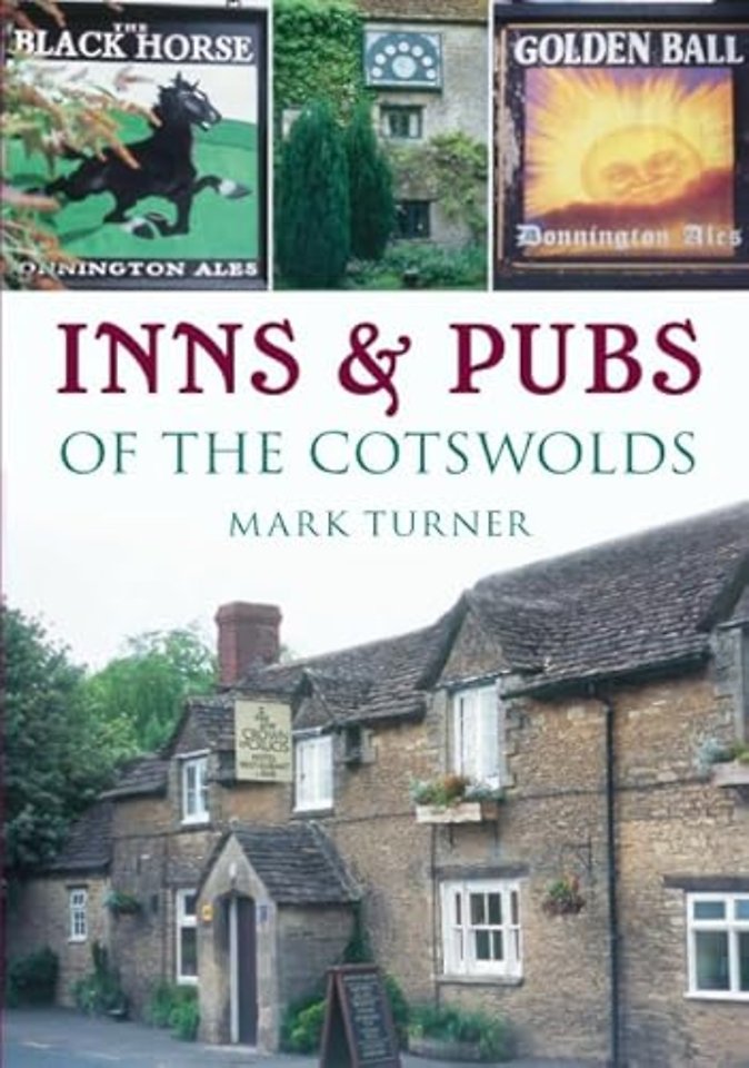 Inns and Pubs of the Cotswolds