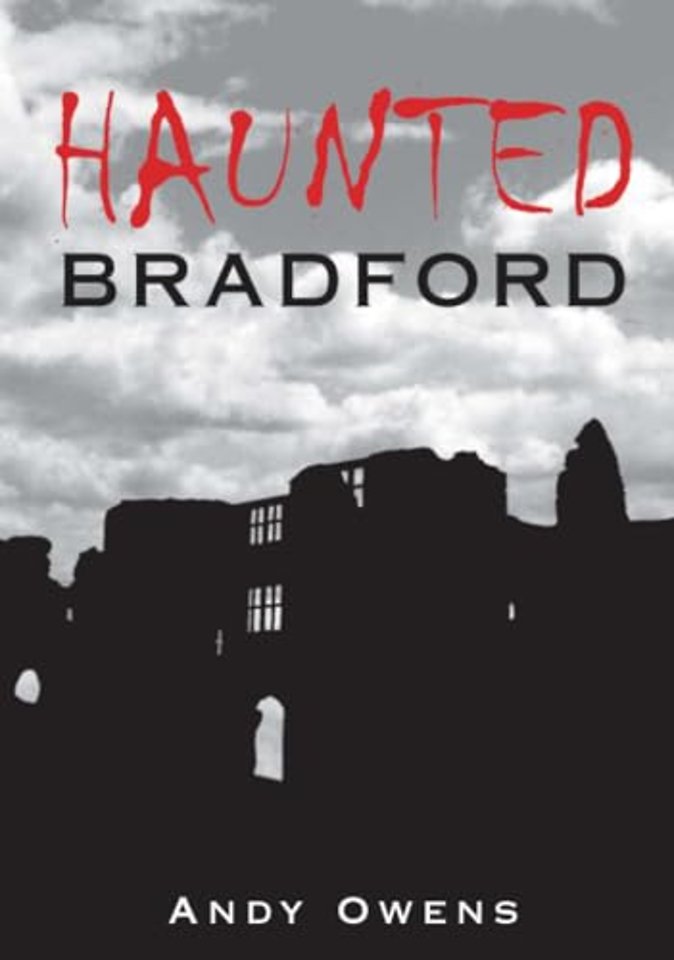 Haunted Bradford