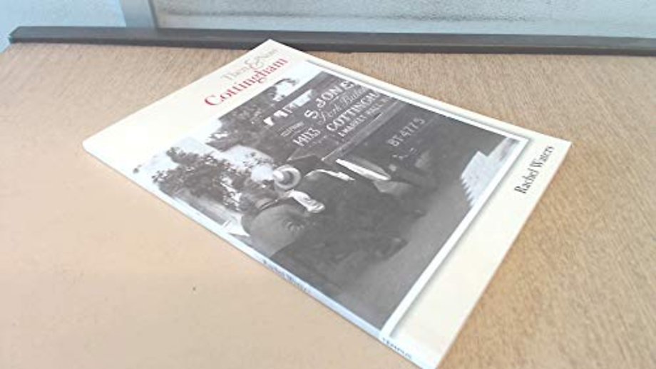 Cottingham Then & Now