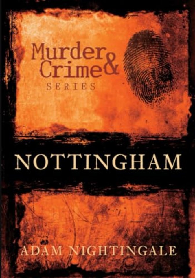 Murder and Crime Nottingham