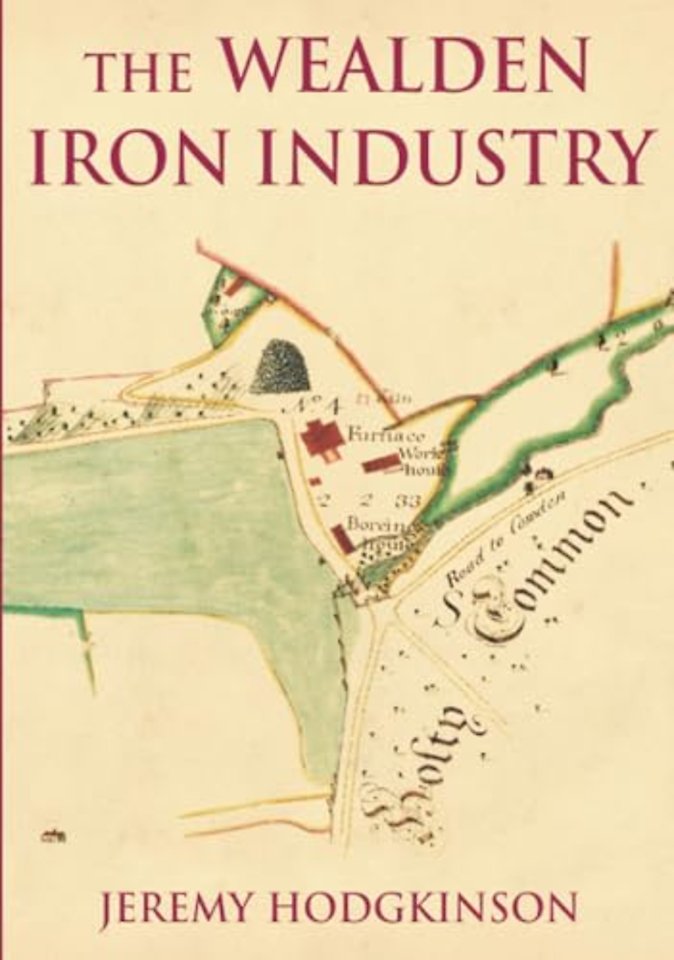The Wealden Iron Industry
