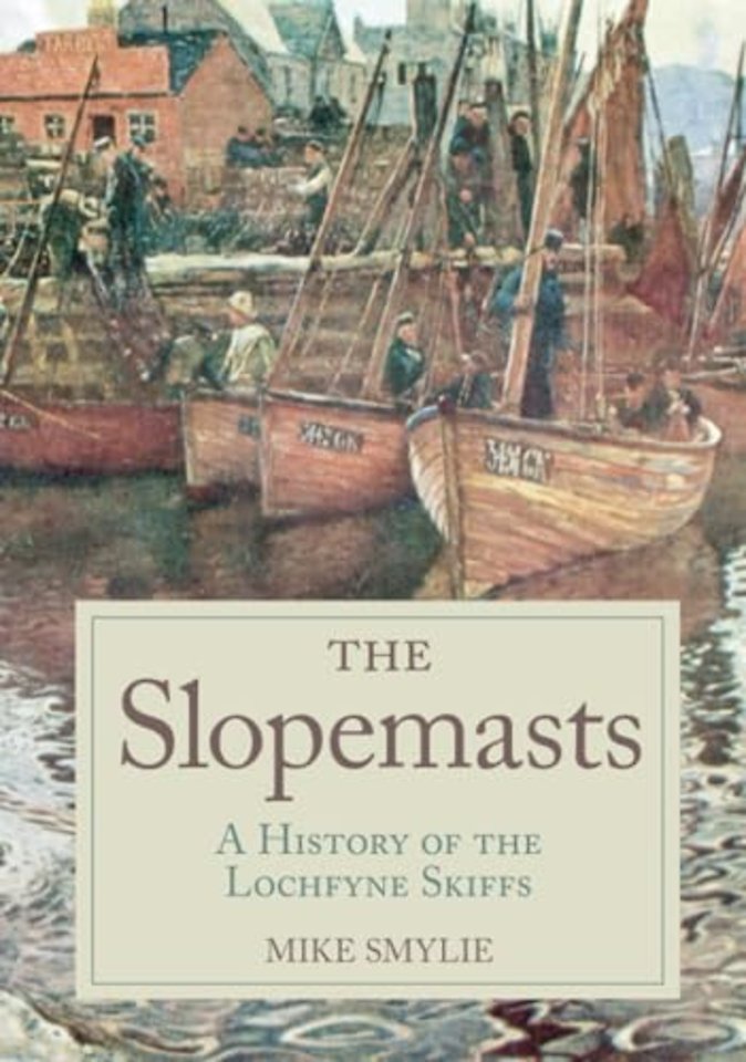 The Slopemasts