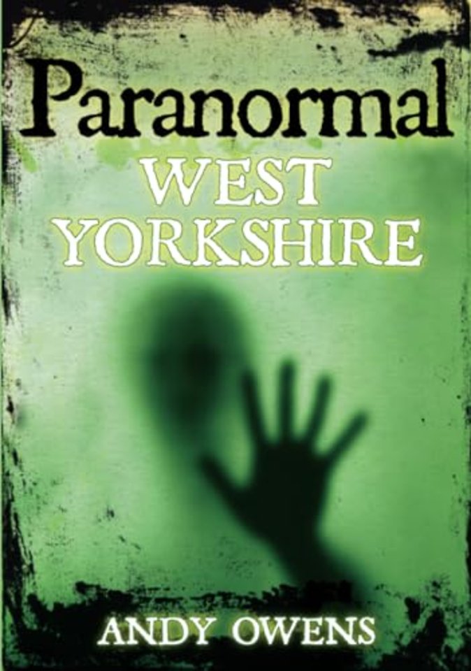 Paranormal West Yorkshire
