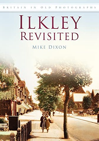Ilkley Revisited
