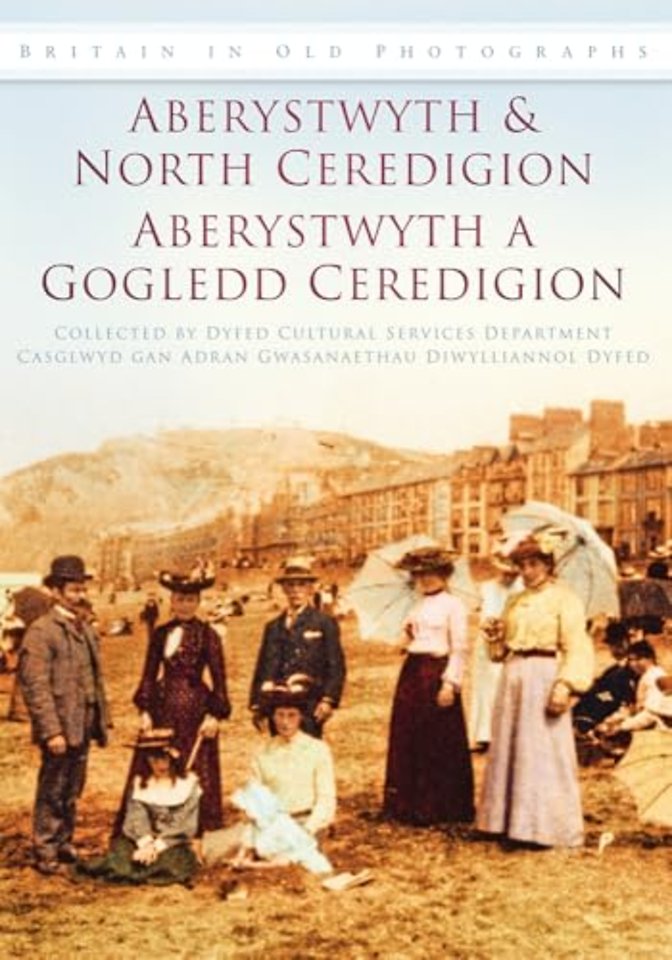 Aberystwyth and North Ceredigion - Aberystwyth a Gogledd Ceredigion