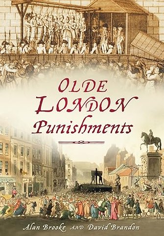 Olde London Punishments