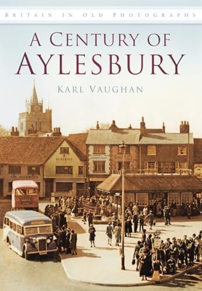A Century of Aylesbury