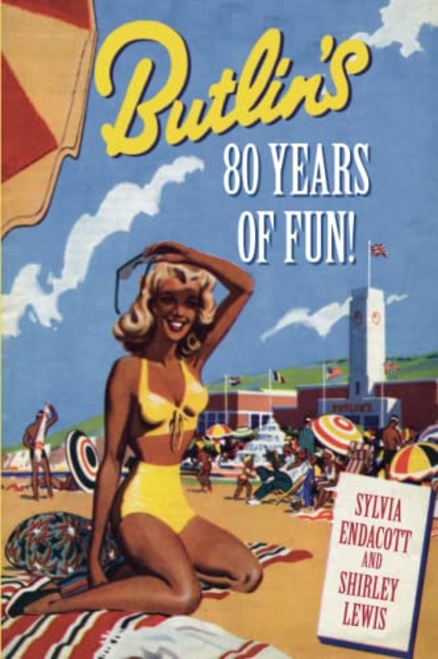 Butlin's: 75 Years of Fun!