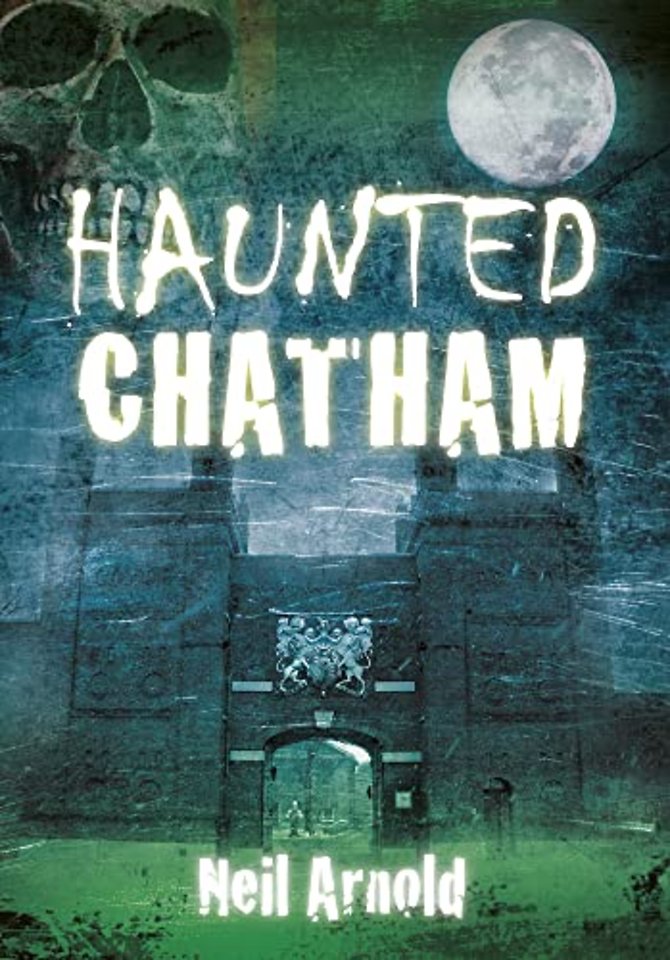 Haunted Chatham