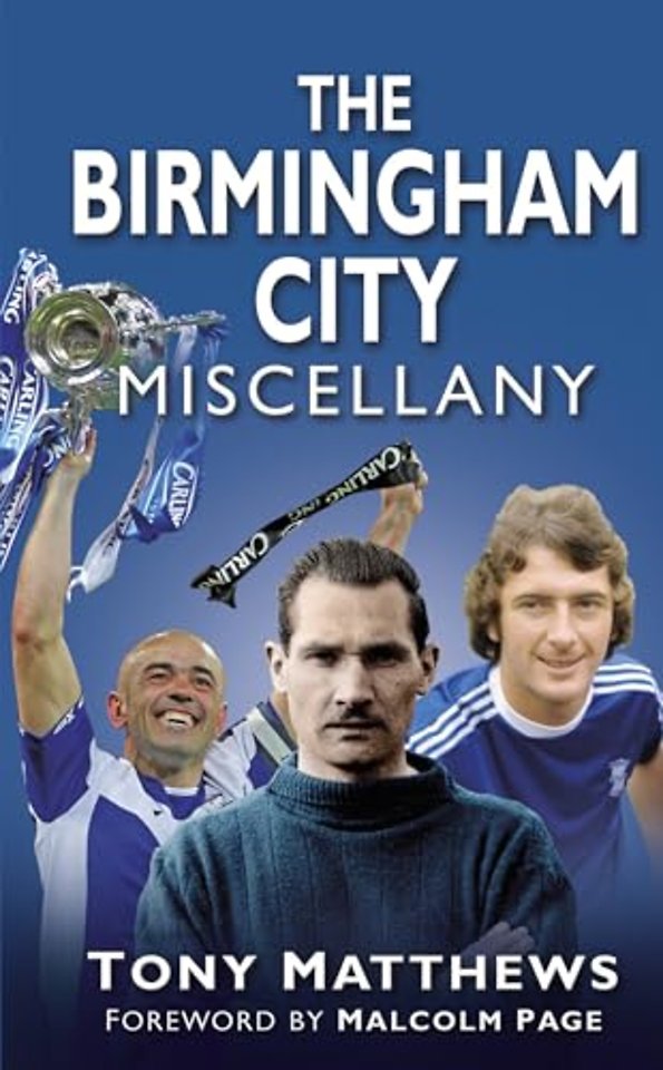 The Birmingham City Miscellany