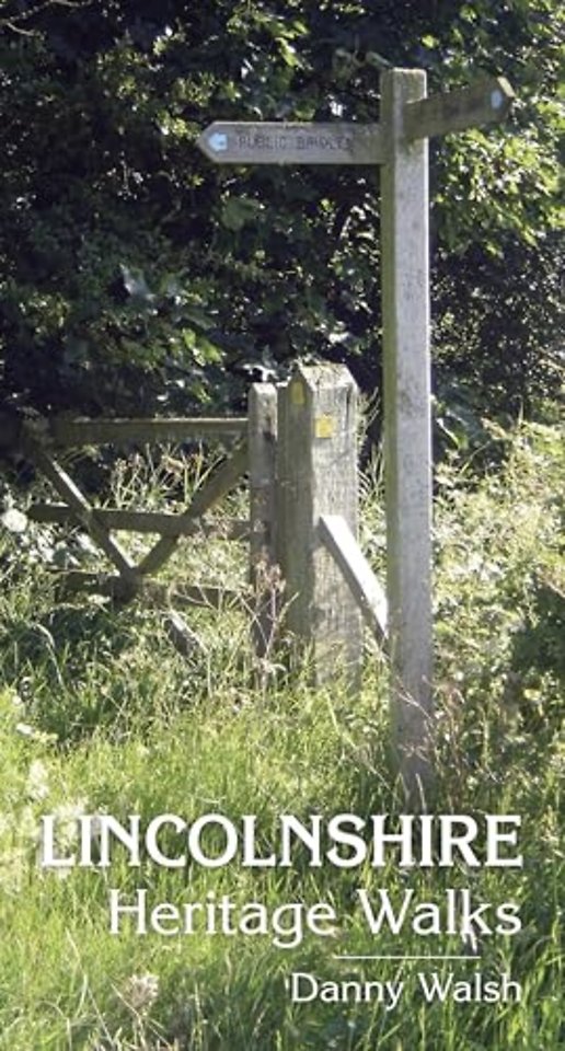 Lincolnshire Heritage Walks
