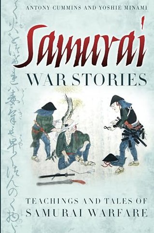 Samurai War Stories