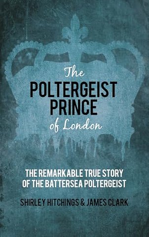 The Poltergeist Prince of London