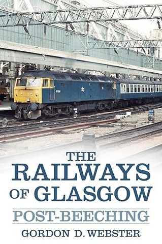 The Railways of Glasgow
