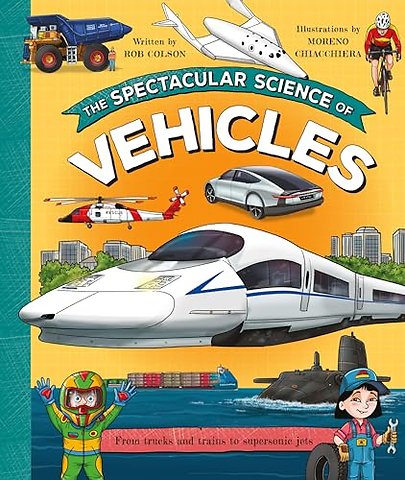 Spectacular Science of Vehicles