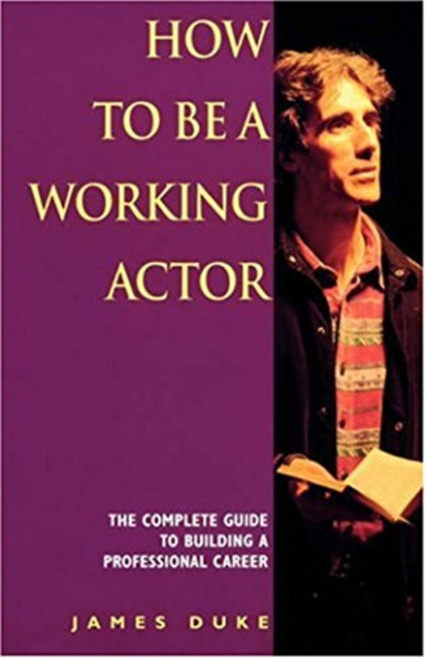 How To Be A Working Actor