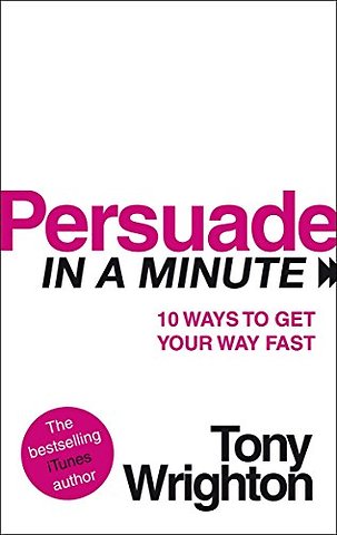 Persuade in a Minute