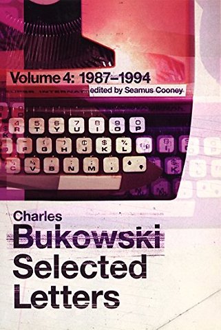 Selected Letters Volume 4: 1987 - 1994