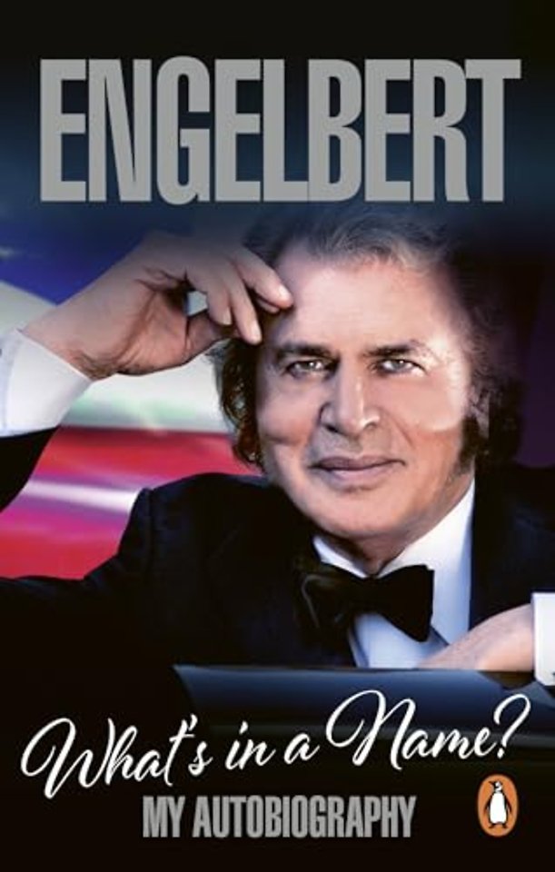 Engelbert - What's In A Name?