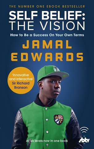 Self Belief: The Vision