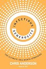 Infectious Generosity