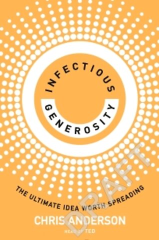 Infectious Generosity