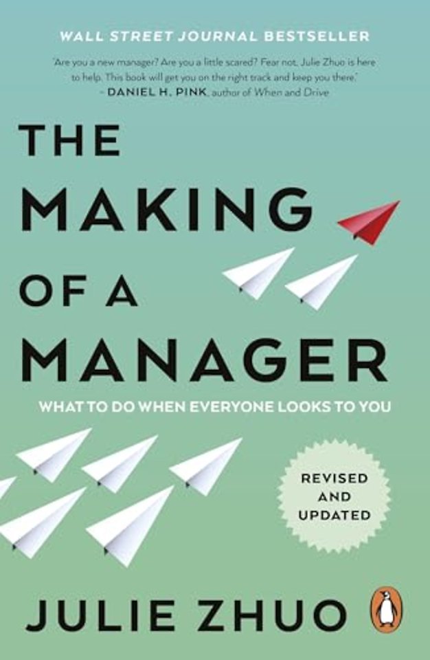 The Making of a Manager