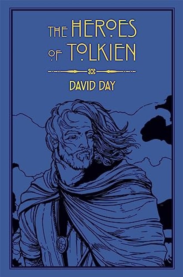 The Heroes of Tolkien