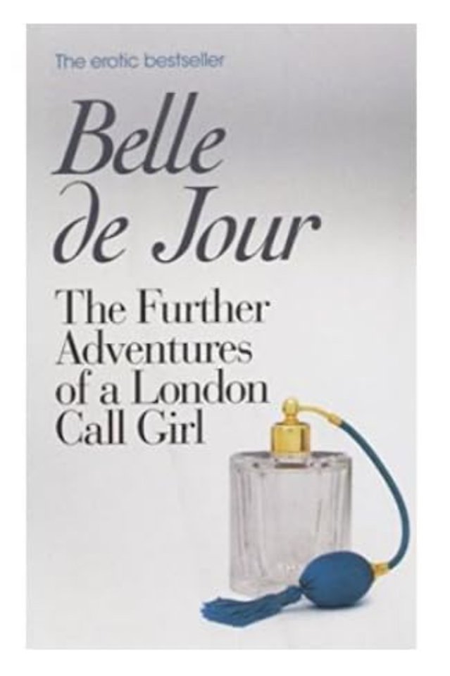The Further Adventures of a London Call Girl