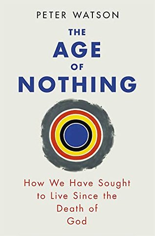 The Age of Nothing