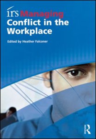 irs Managing Conflict in the Workplace