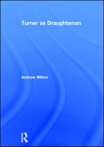 Turner as Draughtsman