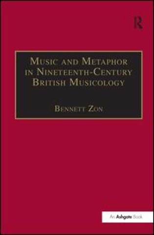 Music and Metaphor in Nineteenth-Century British Musicology