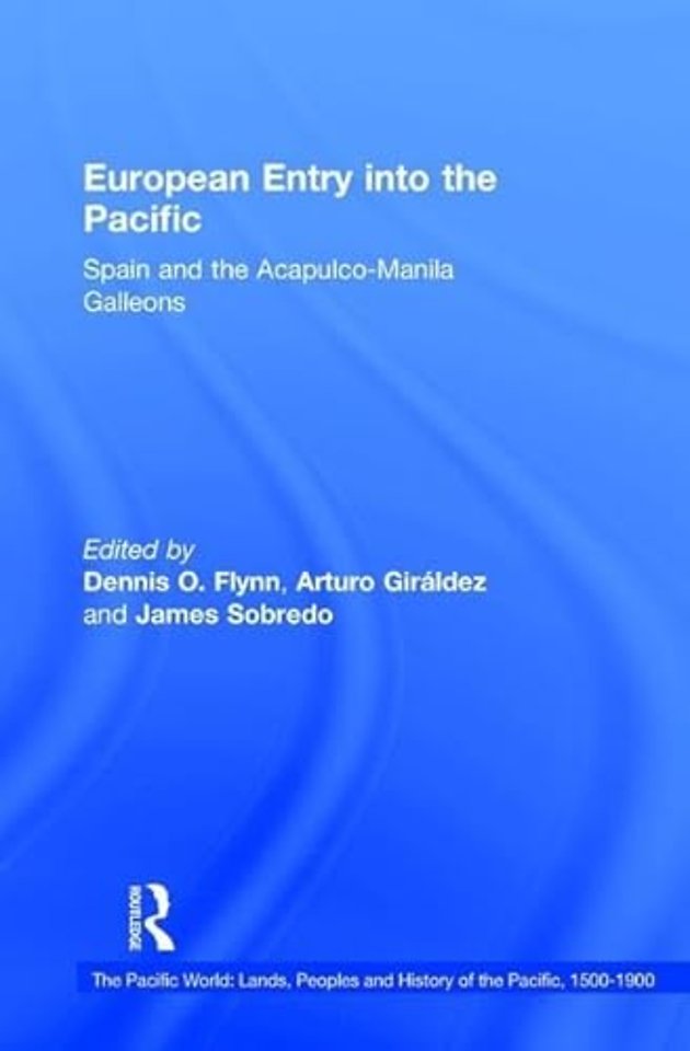 Pacific World: Lands, Peoples and History of the Pacific, 1500-1900