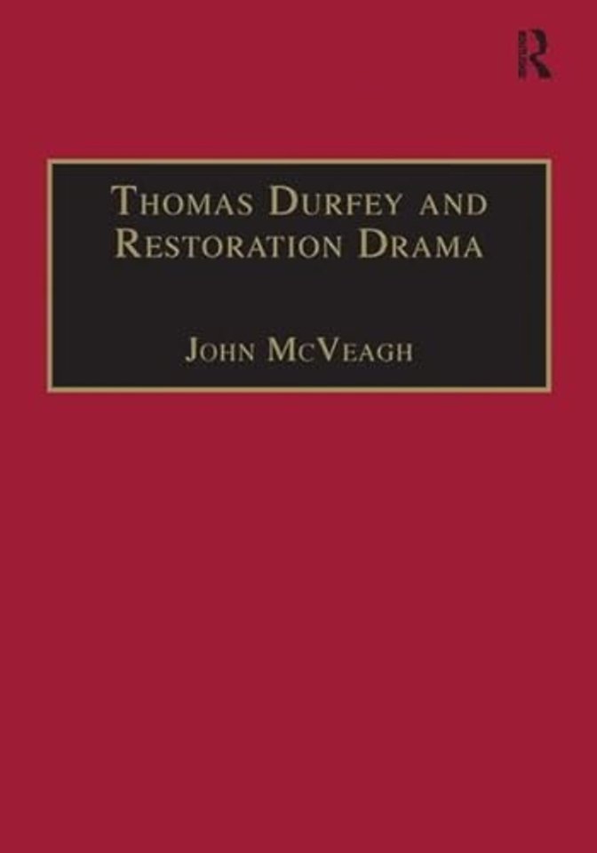 Thomas Durfey and Restoration Drama