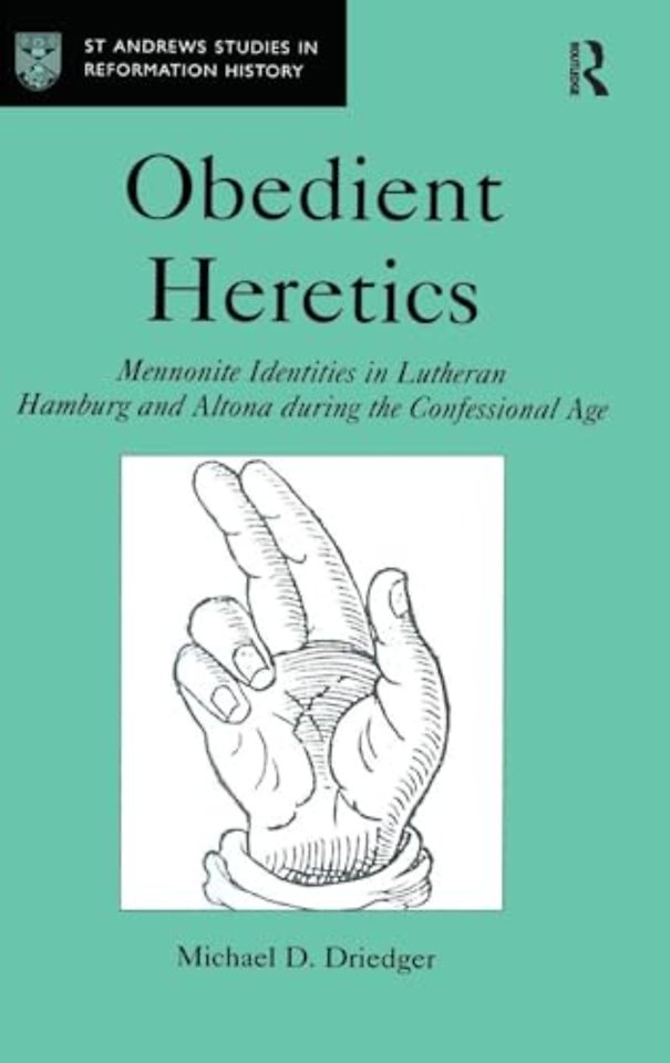 Obedient Heretics