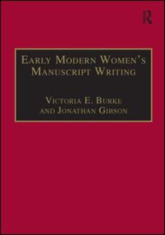 Early Modern Women's Manuscript Writing