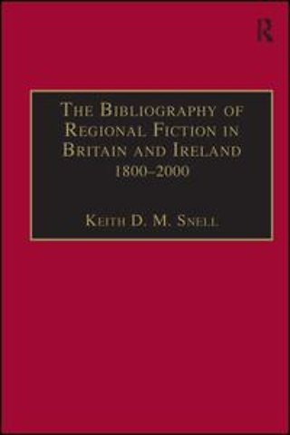 Bibliography of Regional Fiction in Britain and Ireland, 1800–2000