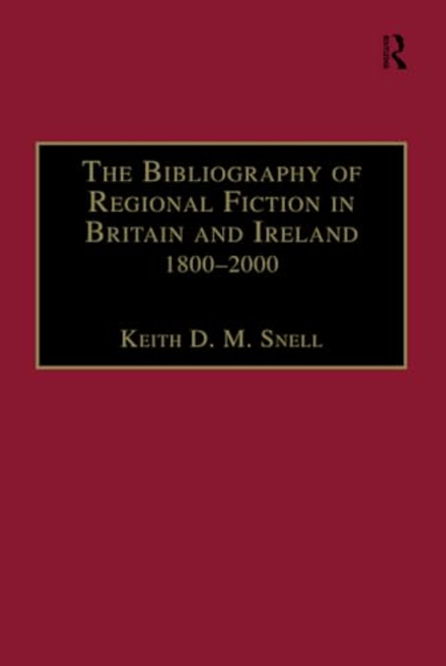 Bibliography of Regional Fiction in Britain and Ireland, 1800–2000