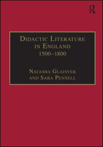 Didactic Literature in England 1500–1800