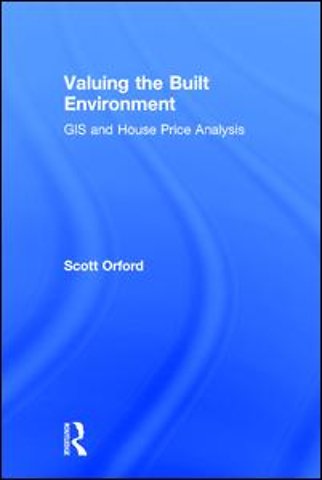 Valuing the Built Environment