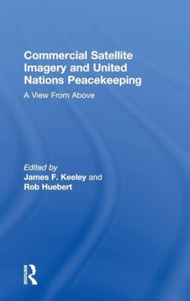 Commercial Satellite Imagery and United Nations Peacekeeping
