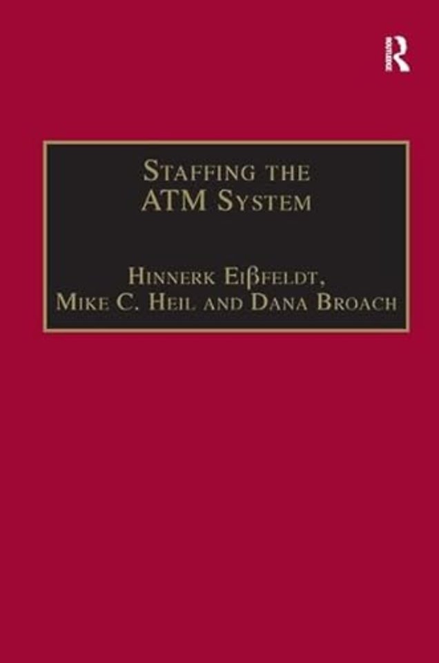 Staffing the ATM System